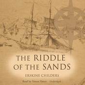 The Riddle of the Sands by  Erskine Childers audiobook