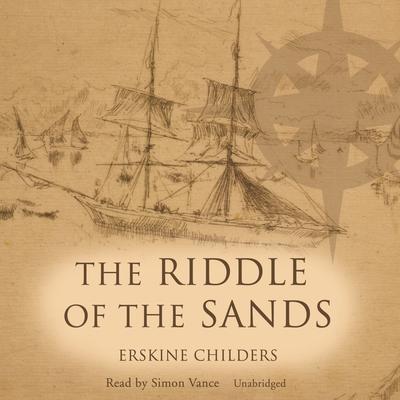 The Riddle of the Sands by Erskine Childers audiobook