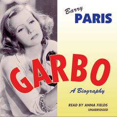 Garbo by Barry Paris audiobook