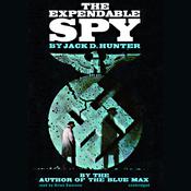 The Expendable Spy by  Jack D. Hunter audiobook