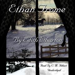 Ethan Frome by Edith Wharton audiobook