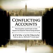 Conflicting Accounts by  Kevin Goldman audiobook