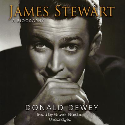 James Stewart by Donald Dewey audiobook