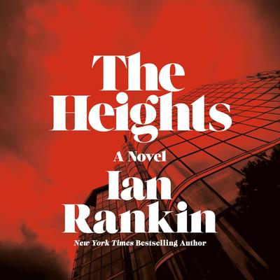 The Heights by Ian Rankin audiobook