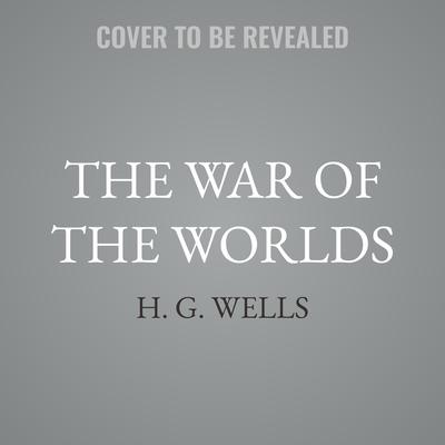 The War of the Worlds by H. G. Wells audiobook