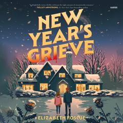 New Year's Grieve by Elizabeth Foscue audiobook