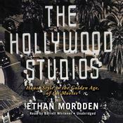 The Hollywood Studios by  Ethan Mordden audiobook