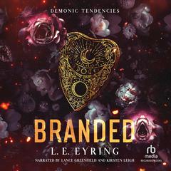 Branded by L. E. Eyring audiobook