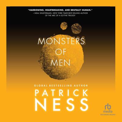 Monsters of Men by Patrick Ness audiobook