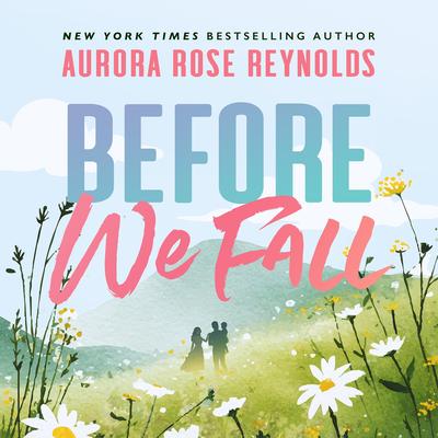 Before We Fall by Aurora Rose Reynolds audiobook