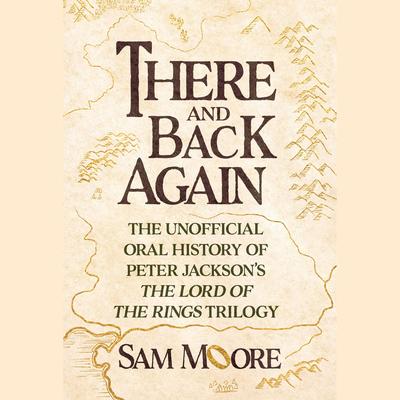There and Back Again by Sam Moore audiobook