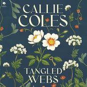 Tangled Webs by  Callie Coles audiobook