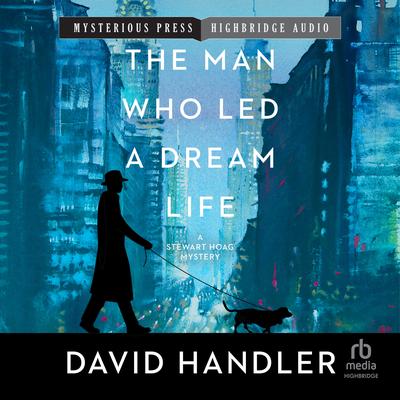 The Man Who Led a Dream Life by David Handler audiobook
