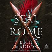 Seal of Rome by  Eden Maddox audiobook