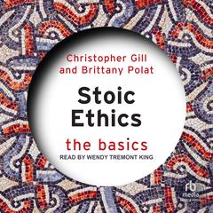 Stoic Ethics by Brittany Polat audiobook