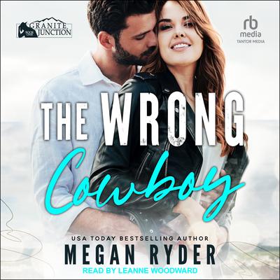 The Wrong Cowboy by Megan Ryder audiobook