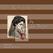 The Sinister Mark by  Lee Thayer audiobook