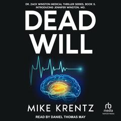 Dead Will by Mike Krentz audiobook