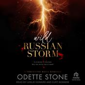 Wild Russian Storm by  Odette Stone audiobook