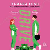 Drive by  Tamara Lush audiobook