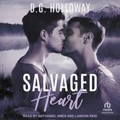 Salvaged Heart by  D.G. Holloway audiobook
