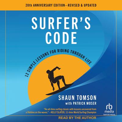 Surfer's Code by Shaun Tomson audiobook