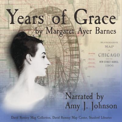Years of Grace by Margaret Ayer Barnes audiobook