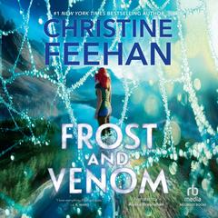 Frost and Venom by Christine Feehan audiobook