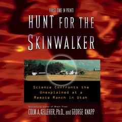 Hunt for the Skinwalker by George Knapp audiobook