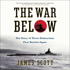 The War Below by James M. Scott audiobook