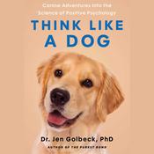 Think Like a Dog by  Jen Golbeck audiobook
