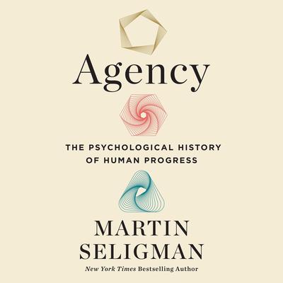 Agency by Martin E. P. Seligman audiobook
