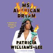Ms. American Dream by  Patricia Williams-Lee audiobook