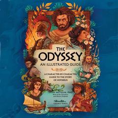 The Odyssey: An Illustrated Guide by Doug Metzger audiobook
