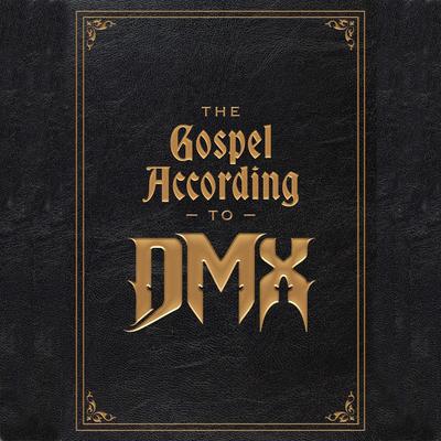 The Gospel According to DMX by DMX  audiobook