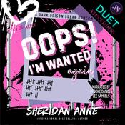 Oops! I'm Wanted Again by  Sheridan Anne audiobook