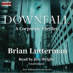 Downfall by Brian Lutterman audiobook