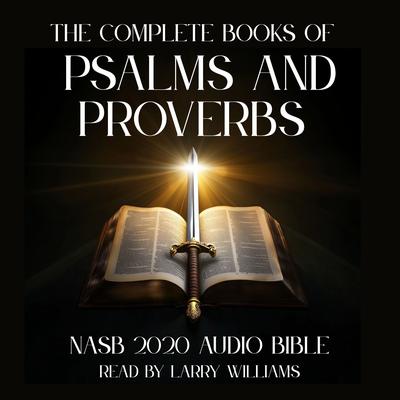 Psalms and Proverbs by Larry Williams audiobook