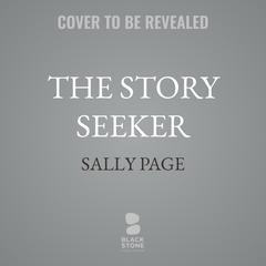 The Story Seeker by Sally Page audiobook