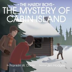The Mystery of Cabin Island by Franklin W. Dixon audiobook