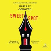Sweet Spot by  Kemper Donovan audiobook