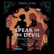 Speak of the Devil by  Isobel Lynn audiobook