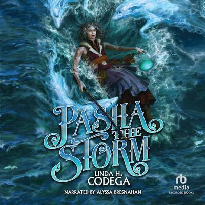Pasha the Storm by Linda H. Codega audiobook