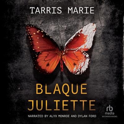 Blaque Juliette by Tarris Marie audiobook