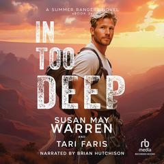 In Too Deep by Susan May Warren audiobook