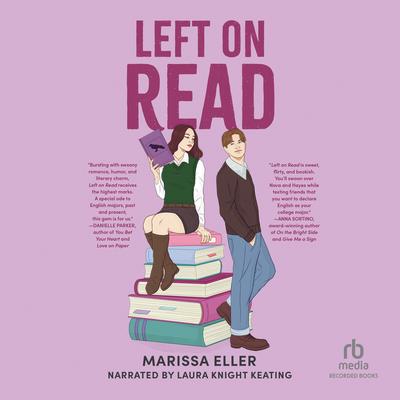 Left on Read by Marissa Eller audiobook