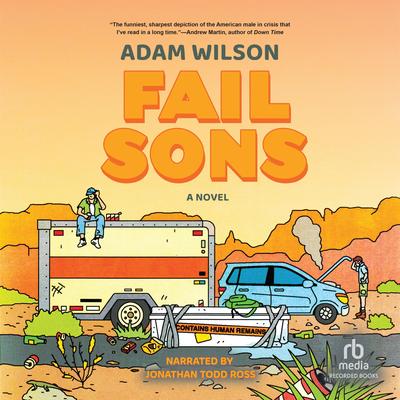 Fail Sons by Adam Wilson audiobook