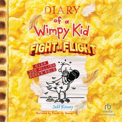 Diary of a Wimpy Kid: Fight or Flight by Jeff Kinney audiobook