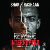 Revenge Interrupted by  Shakir Rashaan audiobook