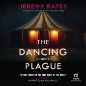 The Dancing Plague by  Jeremy Bates audiobook